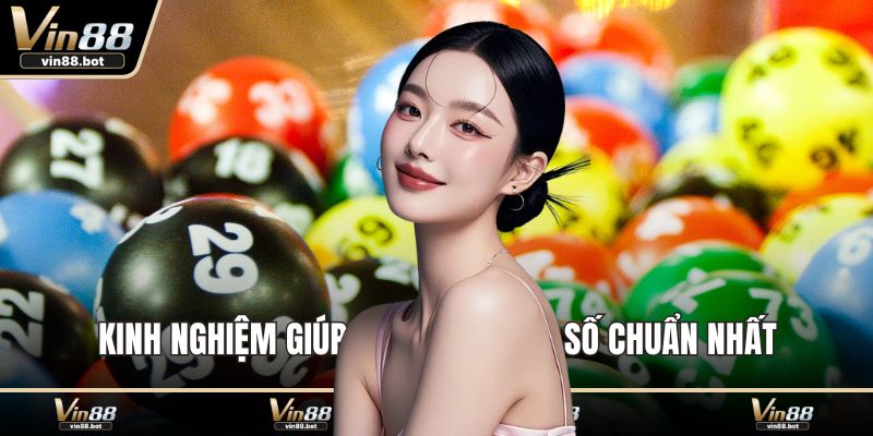 Kinh nghiệm giúp bạn chọn con số chuẩn nhất